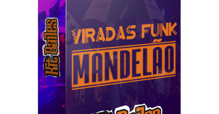 PACK VIRADAS FUNK MANDELÃO
